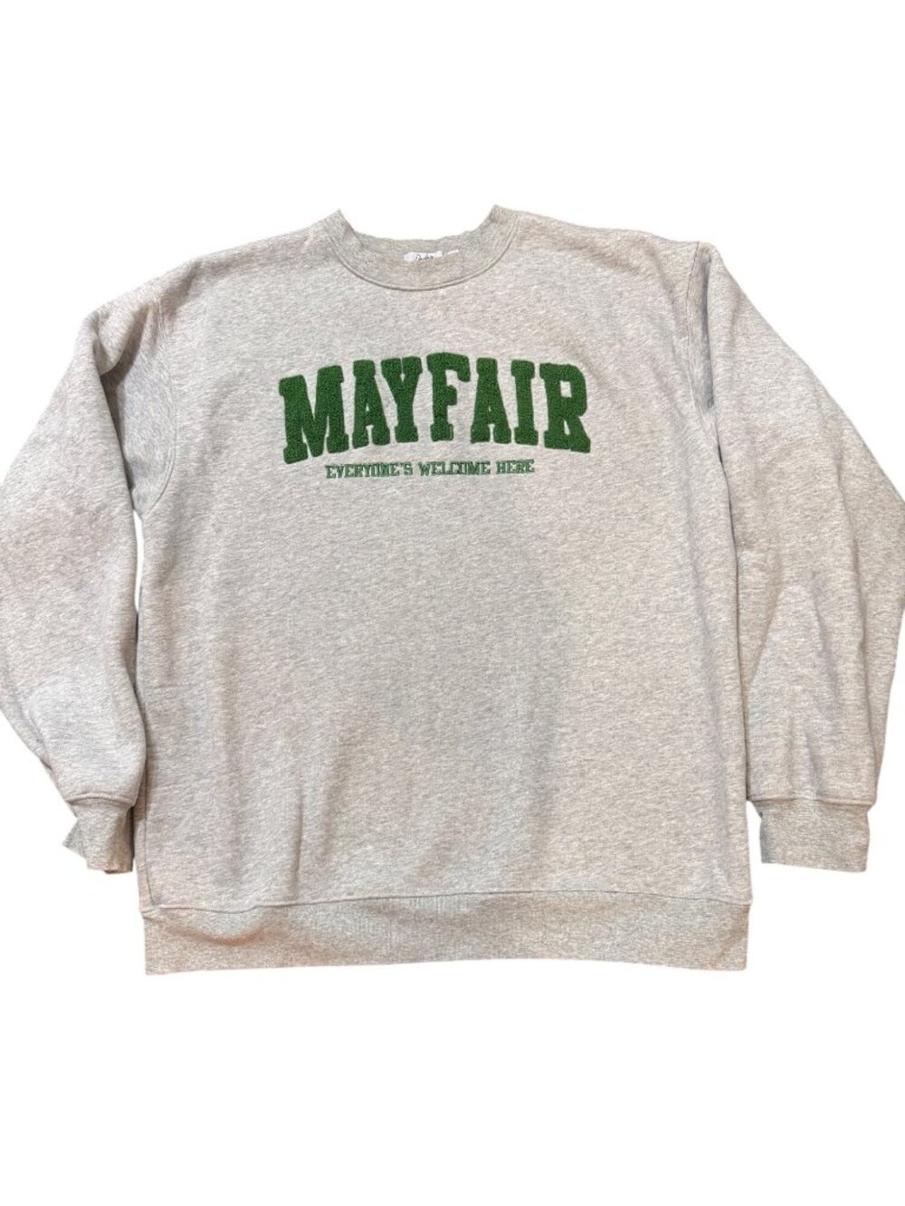Mayfair Gray Crewneck Sweatshirt With Green Text S/M Soft Cotton Blend "Everyone